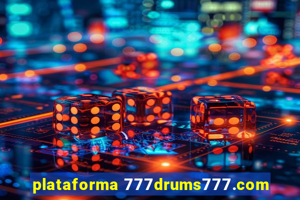 plataforma 777drums777.com