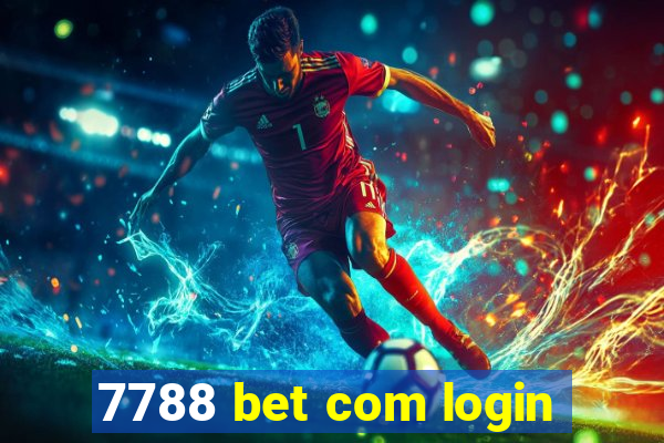 7788 bet com login