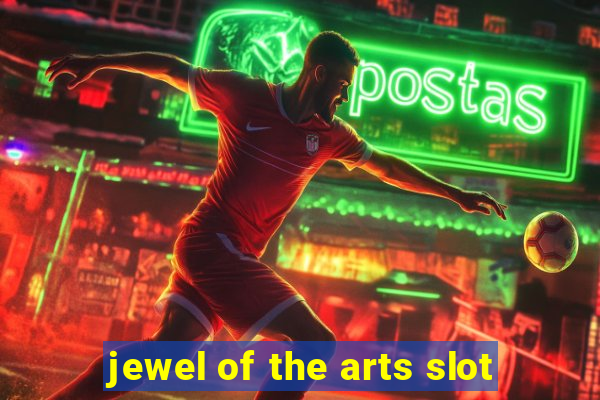 jewel of the arts slot