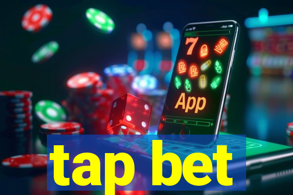 tap bet