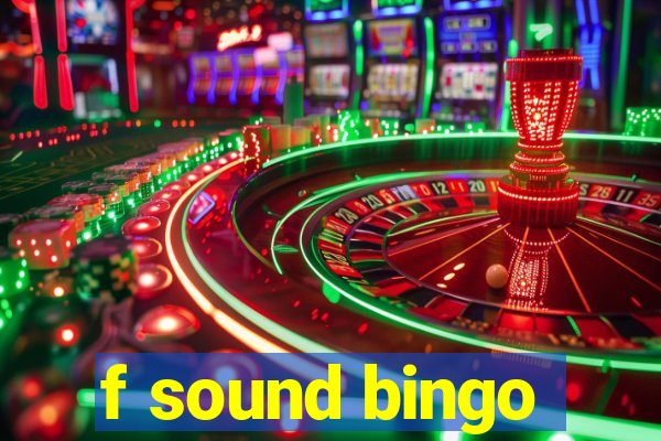 f sound bingo