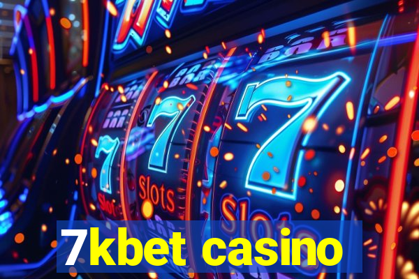 7kbet casino