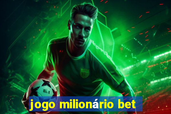 jogo milionário bet