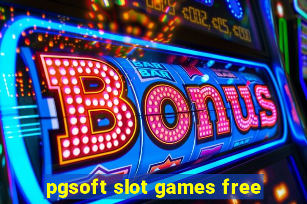 pgsoft slot games free