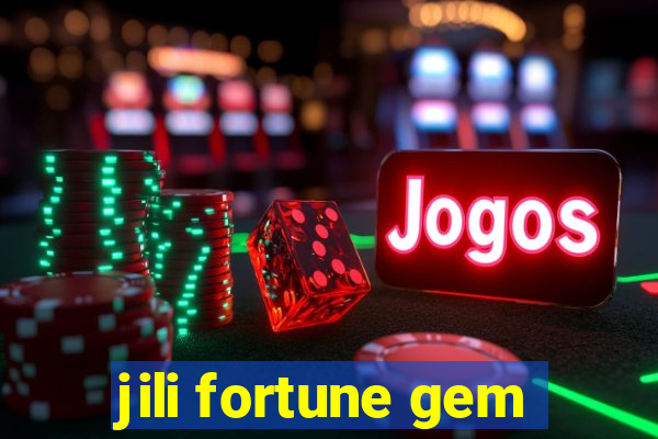 jili fortune gem