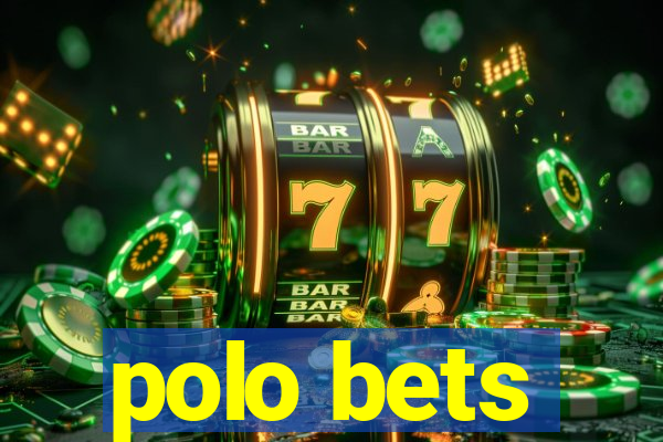 polo bets