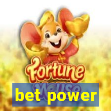 bet power