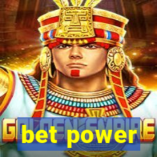 bet power