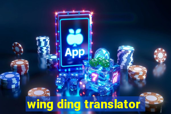 wing ding translator