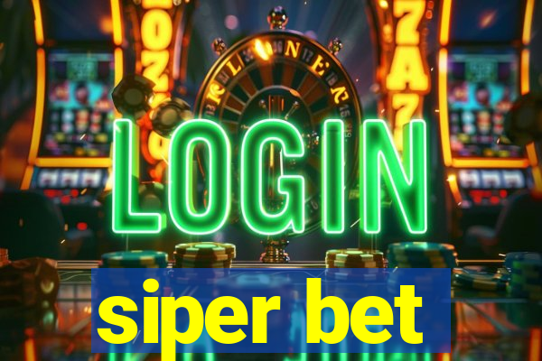 siper bet