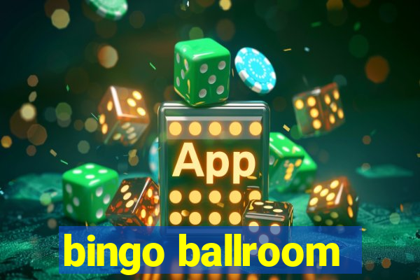 bingo ballroom