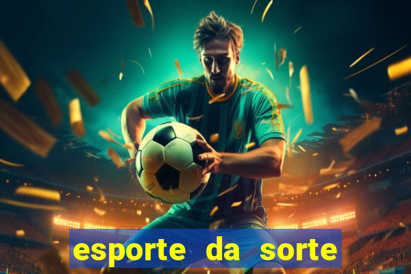 esporte da sorte codigo promocional