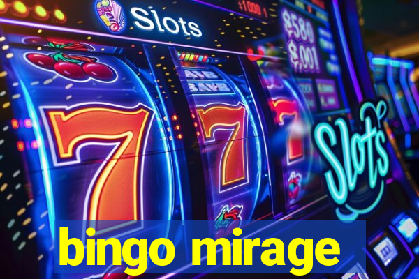 bingo mirage