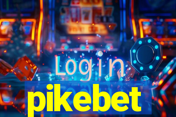 pikebet