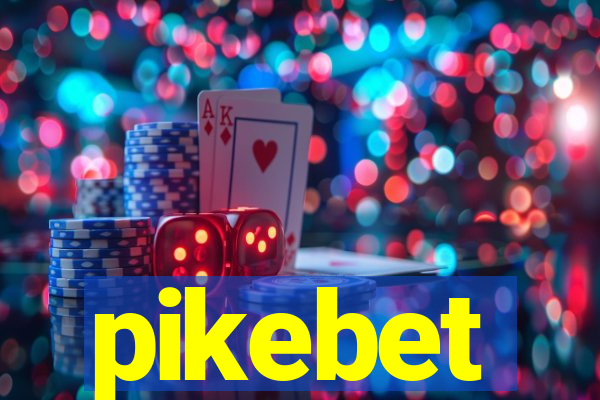 pikebet