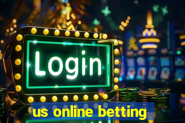 us online betting