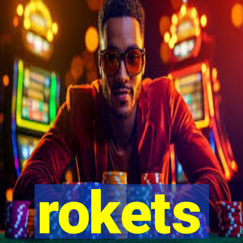 rokets