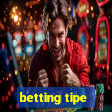 betting tipe