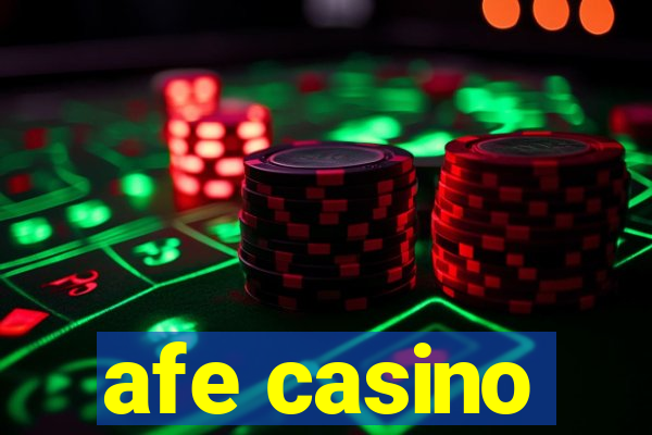 afe casino