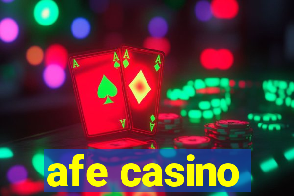 afe casino