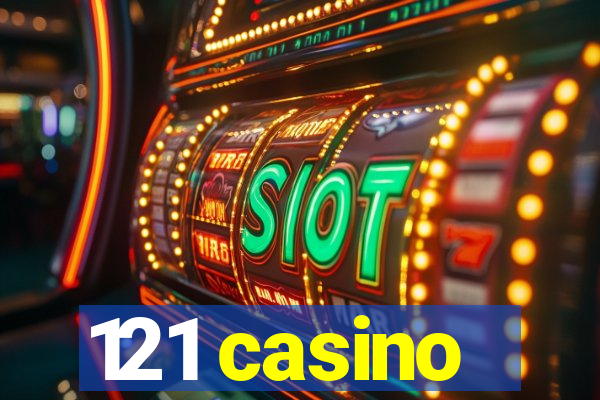 121 casino