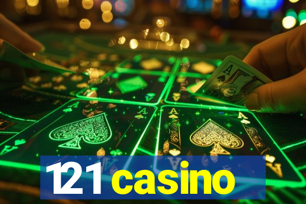 121 casino