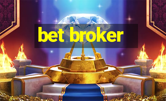 bet broker