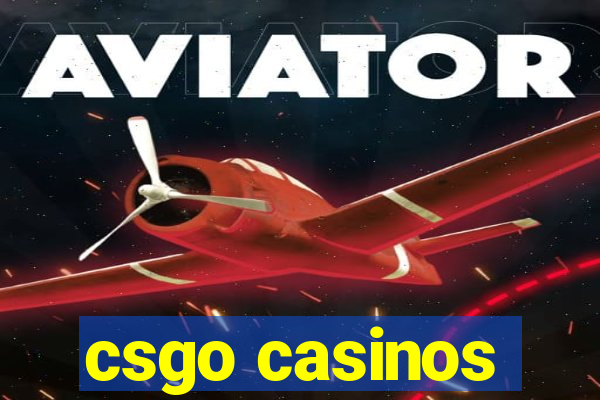 csgo casinos