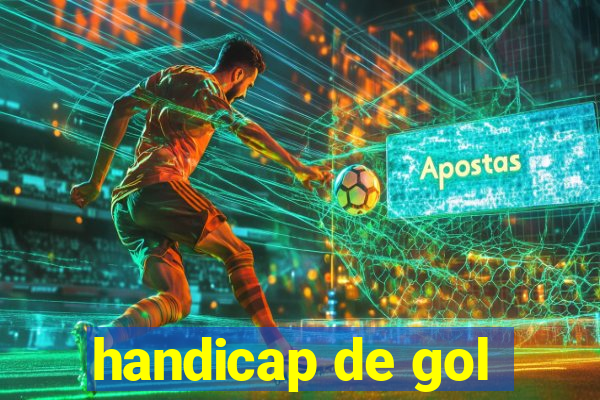 handicap de gol