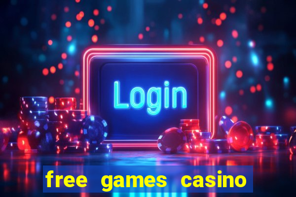 free games casino slot machine