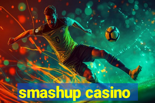 smashup casino