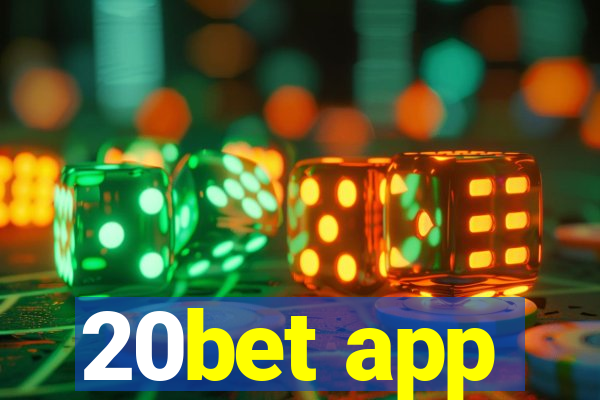 20bet app