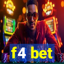 f4 bet