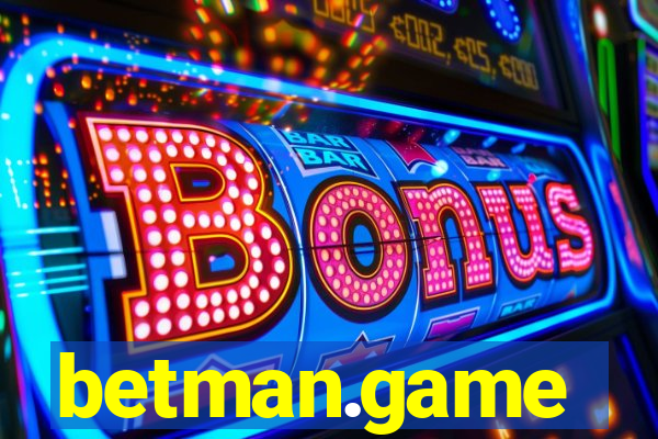 betman.game