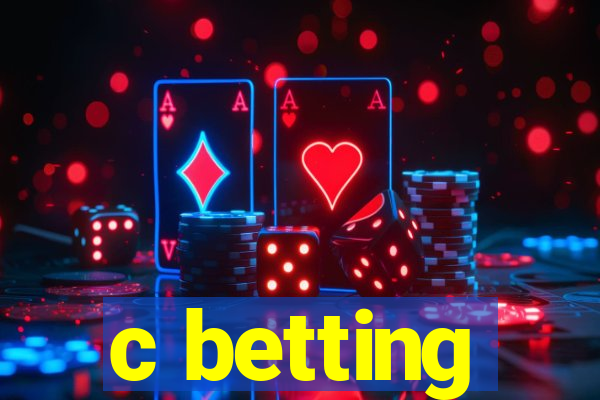 c betting