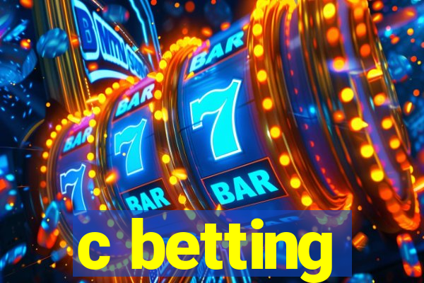 c betting