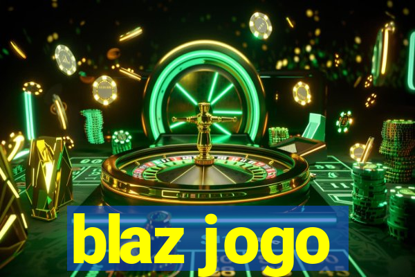 blaz jogo