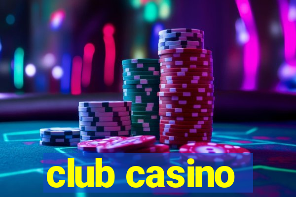 club casino