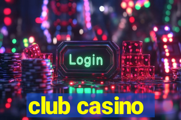 club casino