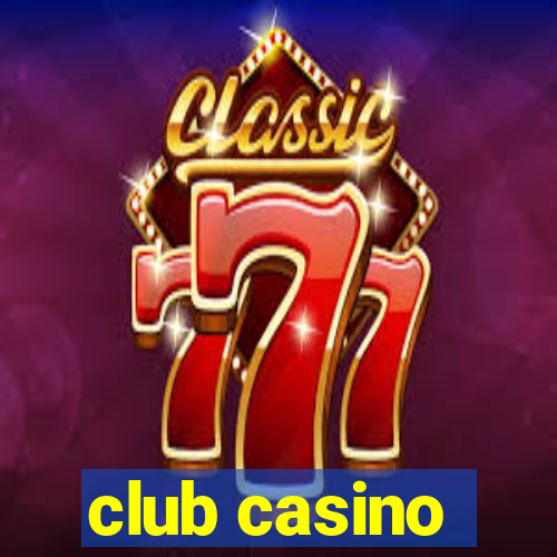 club casino