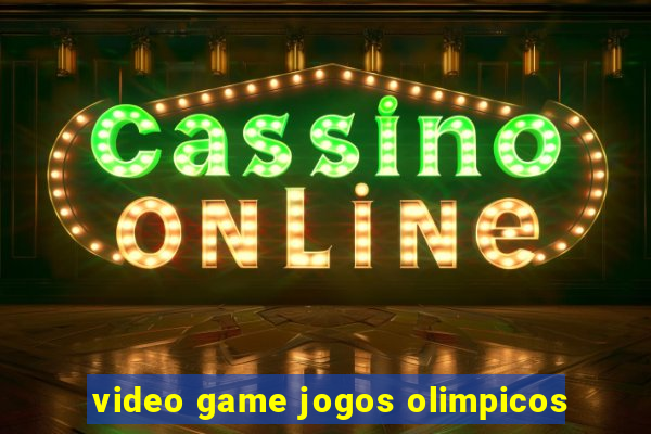 video game jogos olimpicos