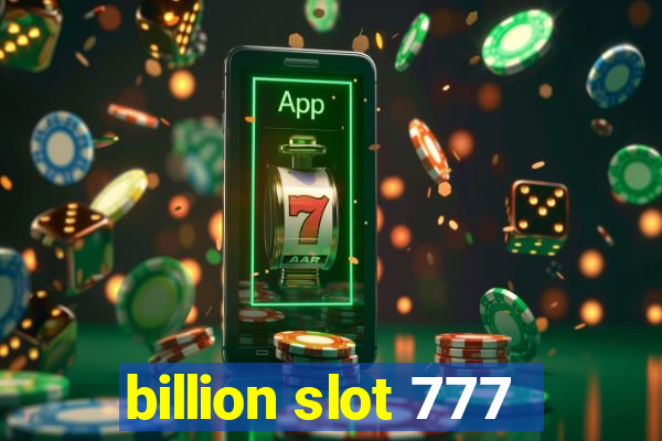 billion slot 777