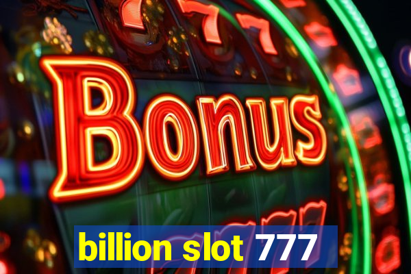 billion slot 777