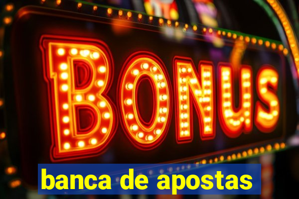 banca de apostas