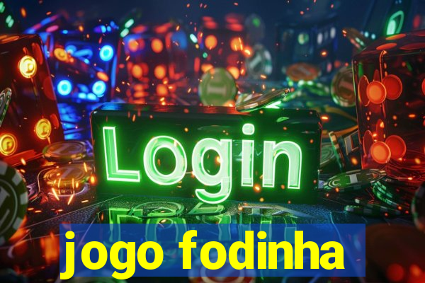 jogo fodinha