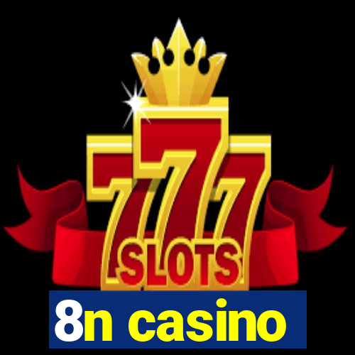 8n casino