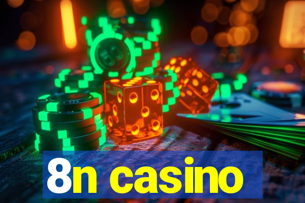 8n casino