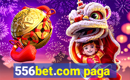 556bet.com paga