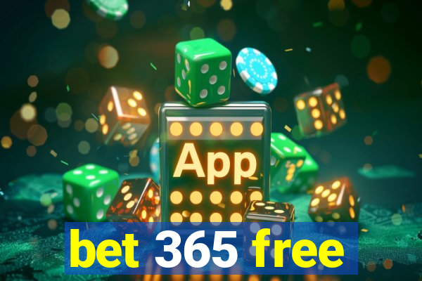 bet 365 free