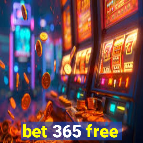 bet 365 free